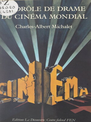 cover image of Le drôle de drame du cinéma mondial